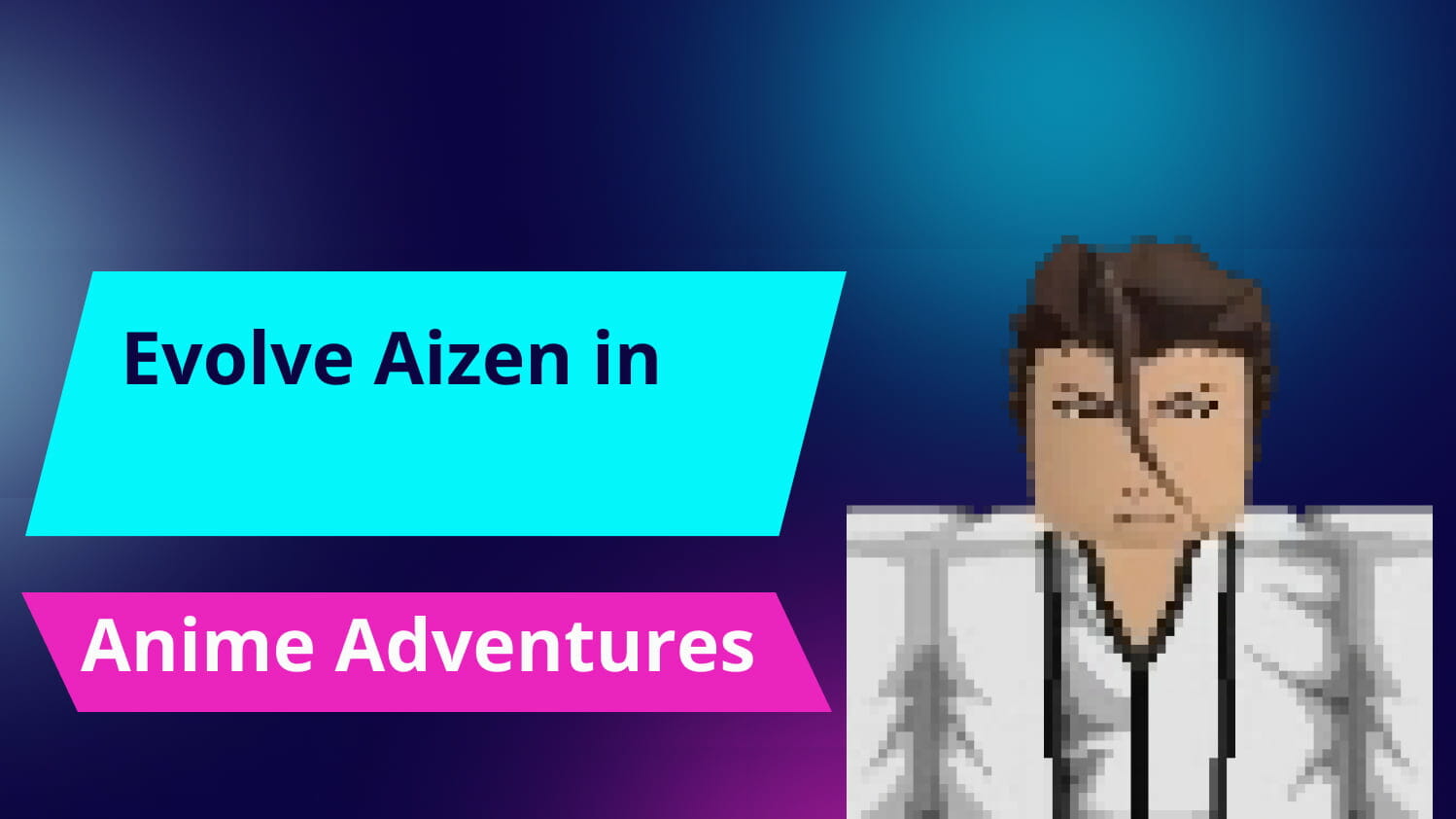 evolve aizen