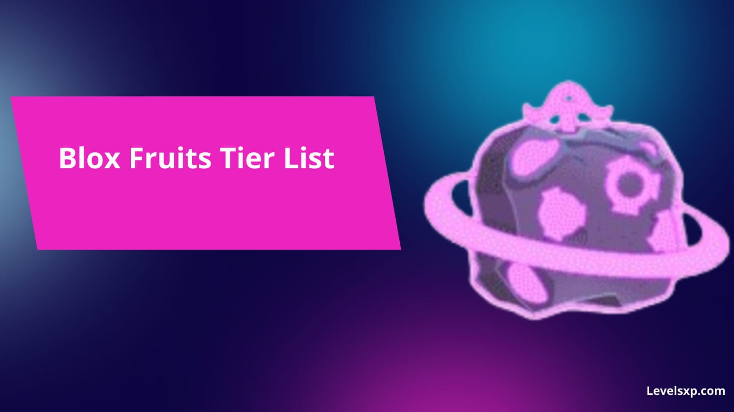 Blox Fruits Tier list
